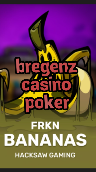 bregenz casino poker-3xn3u5udepyz9m9w5iat.com