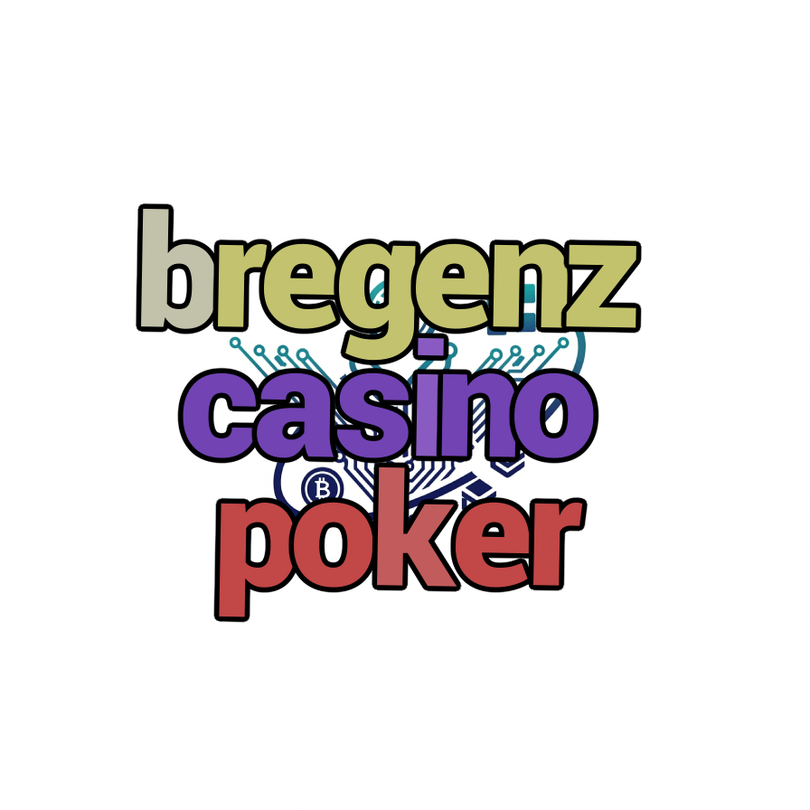 bregenz casino poker